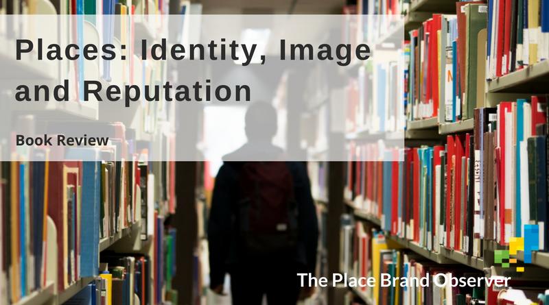 Book review of Places: Identity Image and Reputation by Simon Anholt