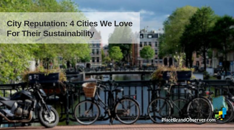 City reputation - 4 cities leading in sustainability