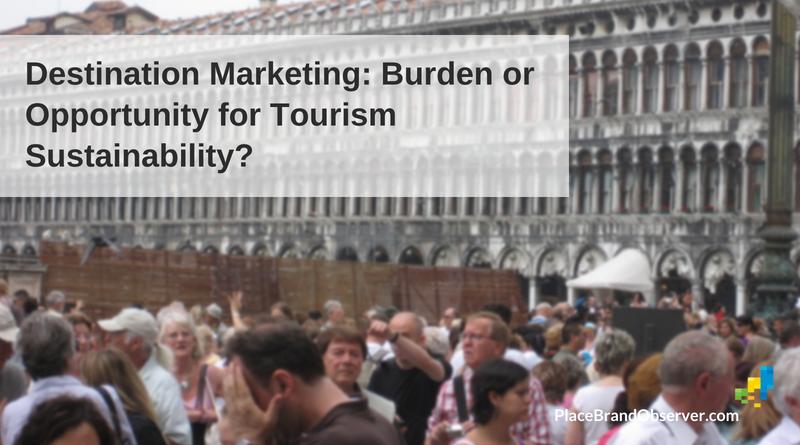 Destination marketing: burden or opportunity for tourism sustainability