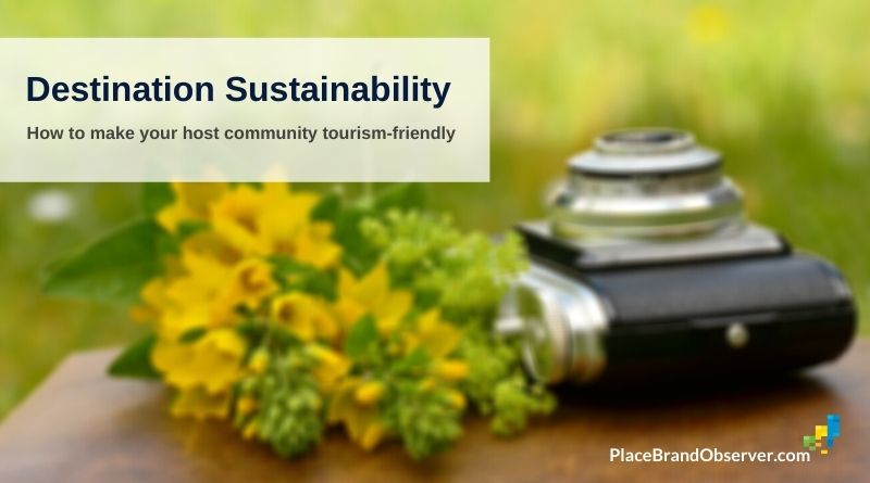 Destination sustainability how make community tourism friendly