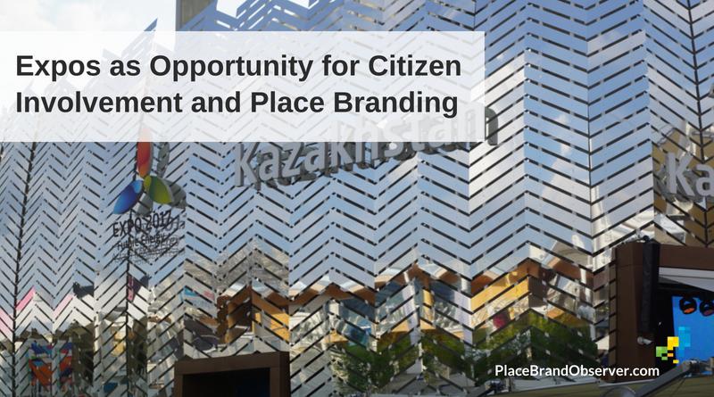 Expos as opportunity for citizen involvement, place branding