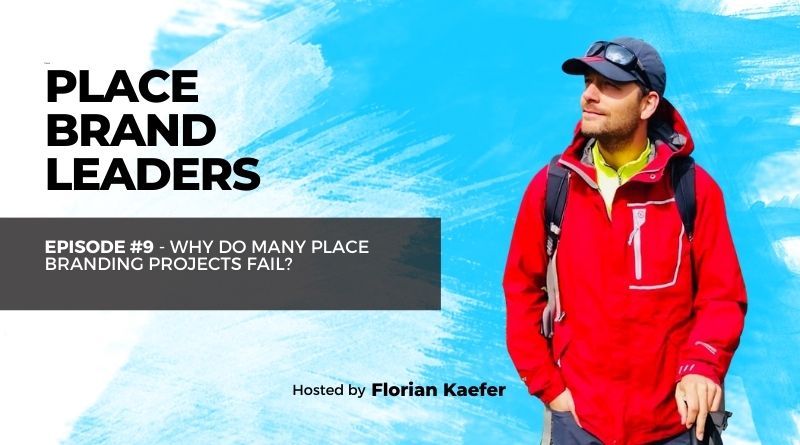 Why many place branding projects fail